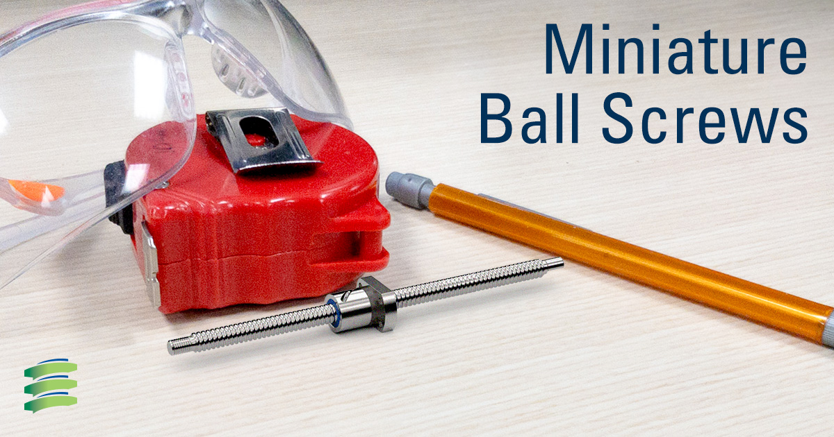 Miniature Ball Screws